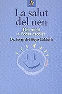 La salut del nen | 9788473064651 | Hoyo, Josep del | Llibres.cat | Llibreria online en català | La Impossible Llibreters Barcelona