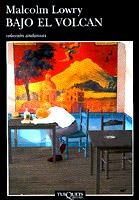 BAJO EL VOLCAN | 9788483100318 | LOWRY, MALCOLM | Llibres.cat | Llibreria online en català | La Impossible Llibreters Barcelona