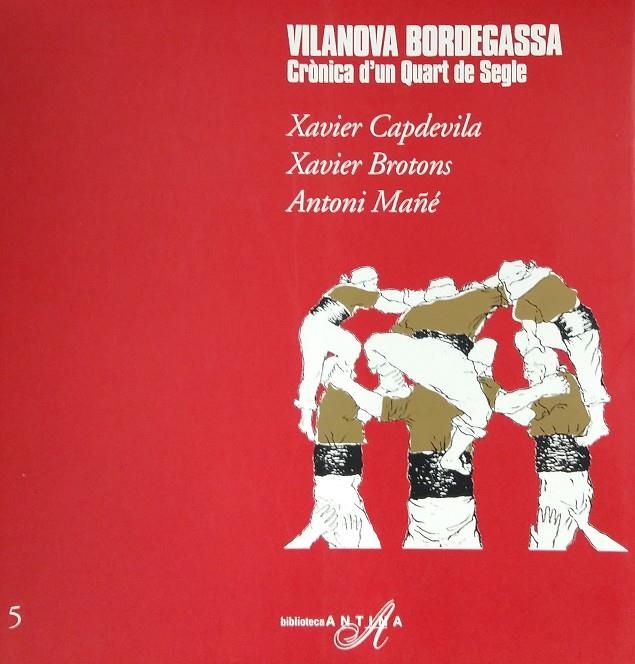 Vilanova bordegassa. Crònica d'un quart de segle | 9788485960163 | Capdevila, Xavier ; Diversos autors | Llibres.cat | Llibreria online en català | La Impossible Llibreters Barcelona