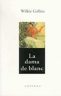 La dama de blanc | 9788483003374 | Collins, William Wilkie | Llibres.cat | Llibreria online en català | La Impossible Llibreters Barcelona