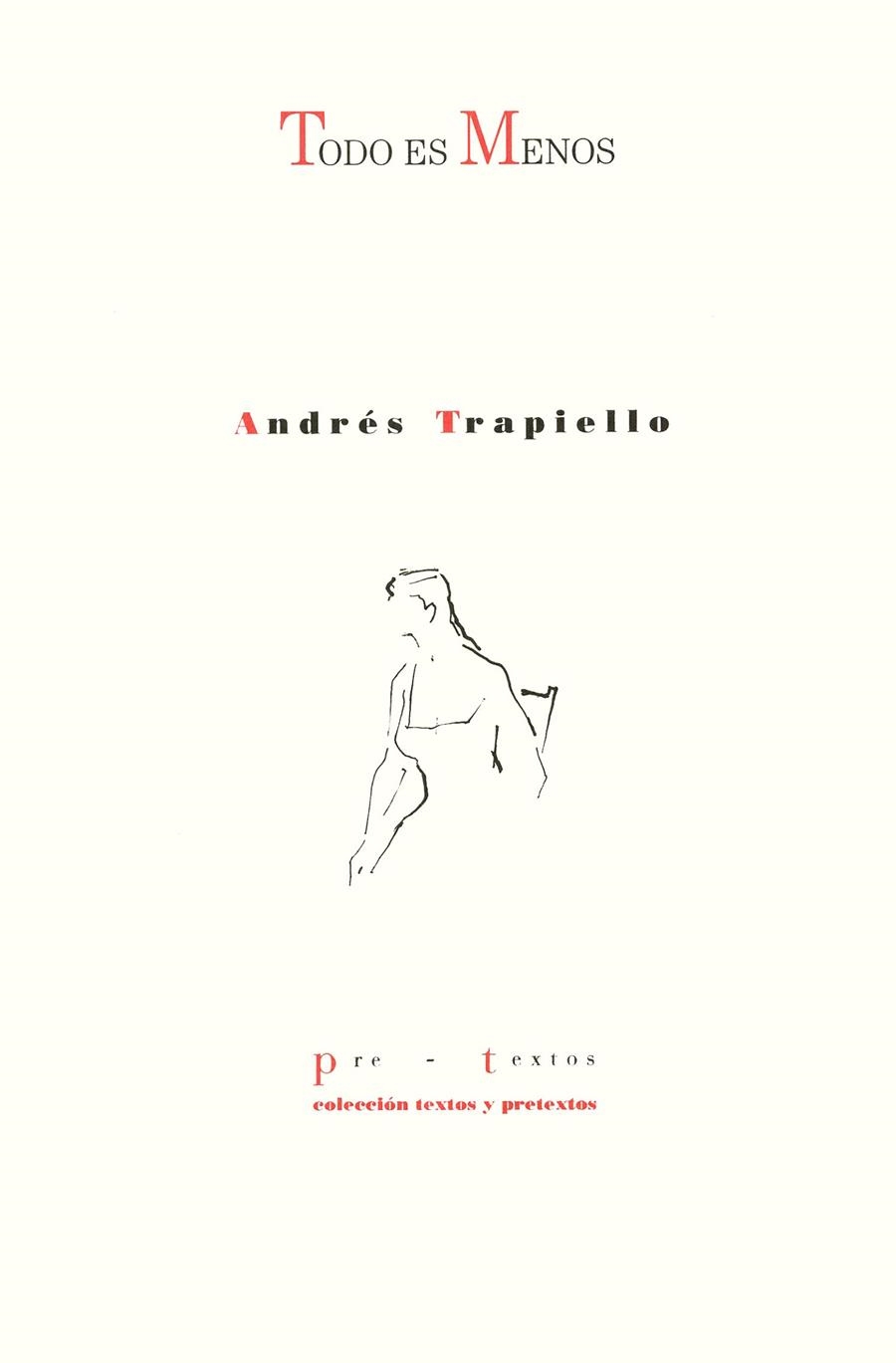 TODO ES MENOS | 9788481911435 | TRAPIELLO, ANDRES | Llibres.cat | Llibreria online en català | La Impossible Llibreters Barcelona