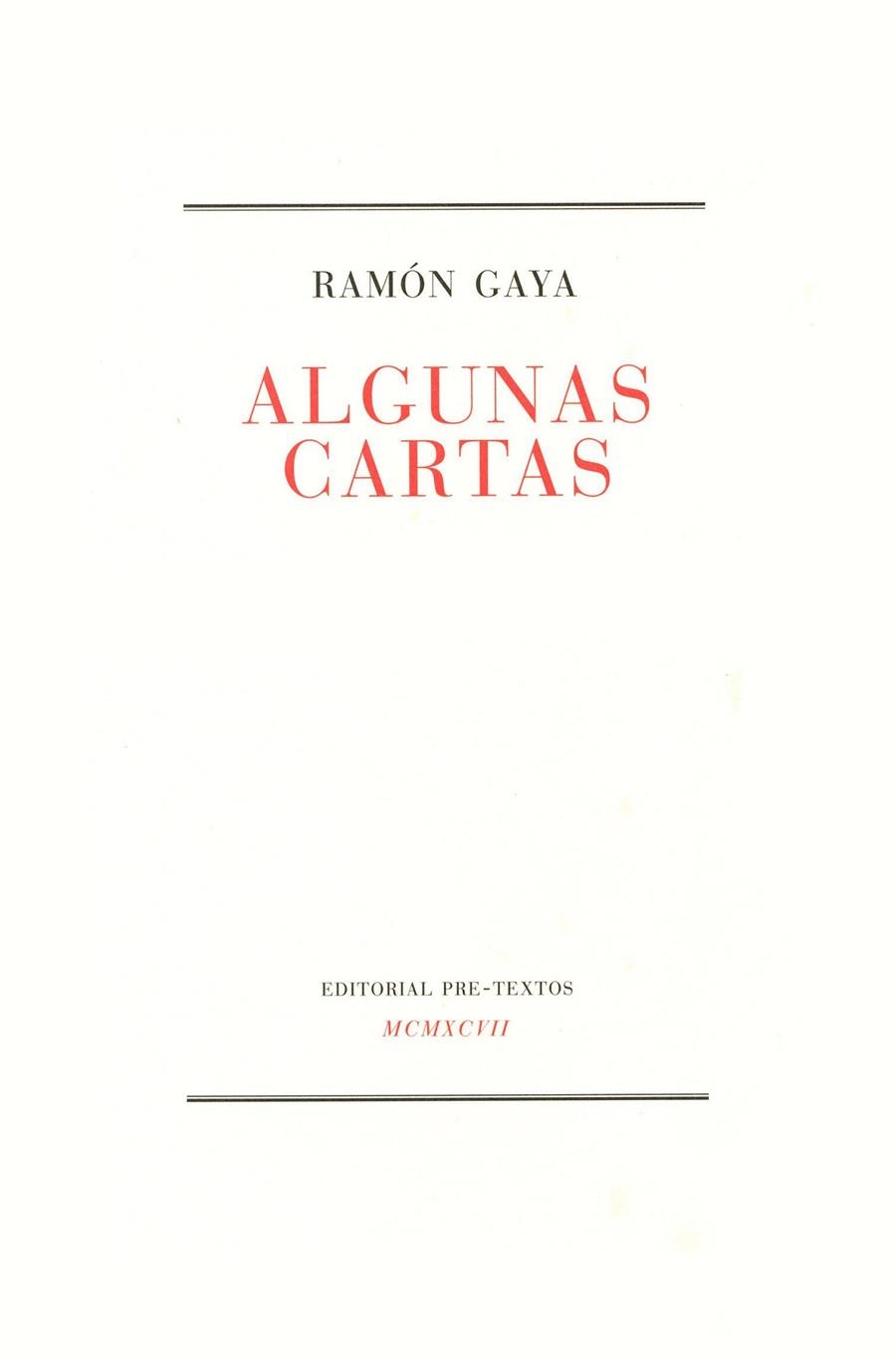 ALGUNAS CARTAS | 9788481911442 | GAYA RAMON | Llibres.cat | Llibreria online en català | La Impossible Llibreters Barcelona