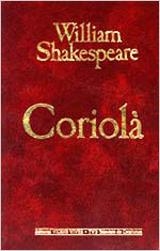 Coriolà | 9788431627027 | Shakespeare, William ; Oliva i Llinàs, Salvador | Llibres.cat | Llibreria online en català | La Impossible Llibreters Barcelona