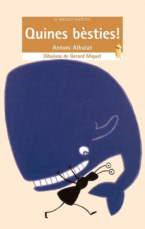 QUINES BESTIES ! | 9788476604090 | ALBALAT, ANTONI | Llibres.cat | Llibreria online en català | La Impossible Llibreters Barcelona