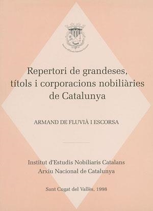 Repertori de grandeses, títols i corporacions nobiliàries de Catalunya | 9788479355142 | Balañà i Abadia, Pere | Llibres.cat | Llibreria online en català | La Impossible Llibreters Barcelona