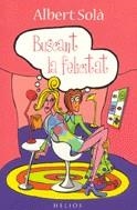 Buscant la felicitat | 9788483300398 | Solà, Albert | Llibres.cat | Llibreria online en català | La Impossible Llibreters Barcelona