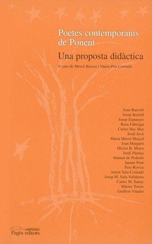 Poetes contemporanis de Ponent. Una proposta didàctica | 9788479355692 | Biosca, Mercè ; Cornadó, Maria-Pau | Llibres.cat | Llibreria online en català | La Impossible Llibreters Barcelona