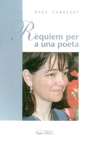 Rèquiem per a una poeta | 9788479355715 | Fabregat, Rosa | Llibres.cat | Llibreria online en català | La Impossible Llibreters Barcelona