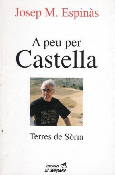 A peu per Castella | 9788488791689 | Espinàs, Josep Maria | Llibres.cat | Llibreria online en català | La Impossible Llibreters Barcelona