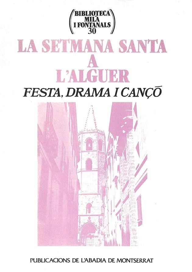 La Setmana Santa a l'Alguer. Festa, drama i cançó | 9788484150473 | Armangué i Herrero, Joan | Llibres.cat | Llibreria online en català | La Impossible Llibreters Barcelona