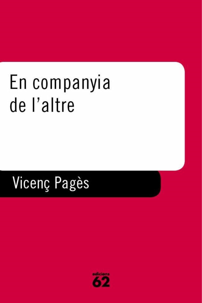 En companyia de l'altre | 9788429745078 | Pagès Jordà, Vicenç | Llibres.cat | Llibreria online en català | La Impossible Llibreters Barcelona