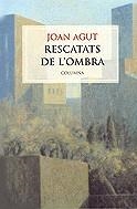 Rescatats de l'ombra | 9788483005941 | Agut, Joan | Llibres.cat | Llibreria online en català | La Impossible Llibreters Barcelona