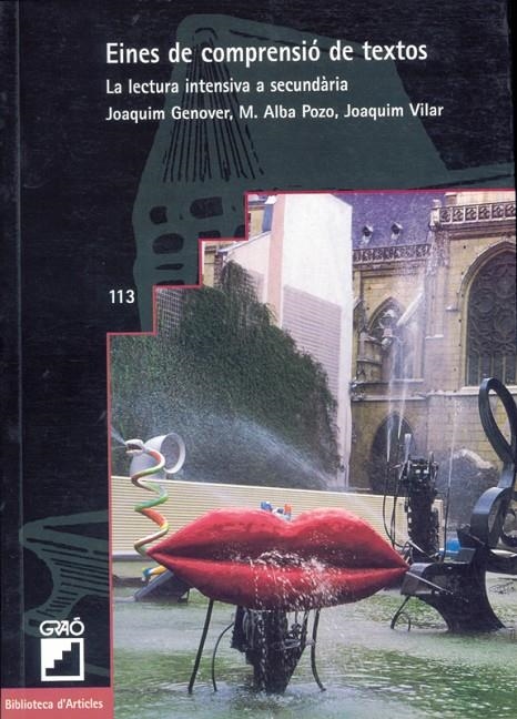 Eines de comprensió de textos. La lectura intensiva a secundària | 9788478271962 | Diversos autors | Llibres.cat | Llibreria online en català | La Impossible Llibreters Barcelona