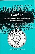 Confins. La visibilitat del món i l'enigma de l'autorepresentació | 9788475025650 | Rella, Franco | Llibres.cat | Llibreria online en català | La Impossible Llibreters Barcelona