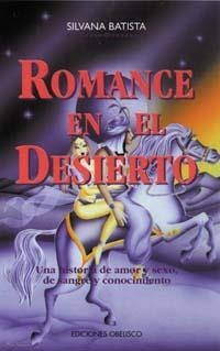 ROMANCE EN EL DESIERTO | 9788477206774 | BATISTA, SILVANA | Llibres.cat | Llibreria online en català | La Impossible Llibreters Barcelona