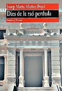 Dies de la raó perduda | 9788475966120 | Muñoz i Pujol, Josep Maria | Llibres.cat | Llibreria online en català | La Impossible Llibreters Barcelona