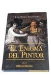 ENIGMA DEL PINTOR, EL | 9788479544195 | BALDASANO, JOSE MARIA | Llibres.cat | Llibreria online en català | La Impossible Llibreters Barcelona