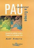 Pau i seguretat a Europa | 9788483340547 | Romeva Rueda, Raül | Llibres.cat | Llibreria online en català | La Impossible Llibreters Barcelona