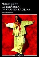 PARABOLA DE CARMEN LA REINA, LA (ANDANZAS) | 9788483101025 | TALENS, MANUEL | Llibres.cat | Llibreria online en català | La Impossible Llibreters Barcelona