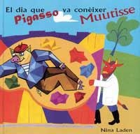 El dia que pigasso va conèixer Muutisse | 9788495040268 | Laden, Nina | Llibres.cat | Llibreria online en català | La Impossible Llibreters Barcelona