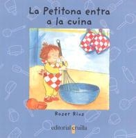 La Petitona entra a la cuina | 9788482867199 | Rius, Roser | Llibres.cat | Llibreria online en català | La Impossible Llibreters Barcelona