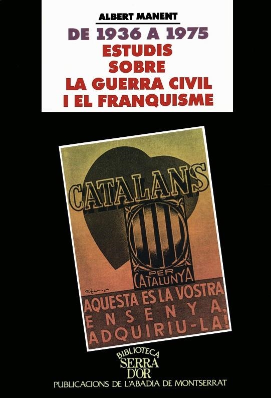 Estudis sobre la Guerra Civil i el Franquisme. De 1936 a 1975 | 9788484150688 | Manent i Segimon, Albert | Llibres.cat | Llibreria online en català | La Impossible Llibreters Barcelona