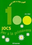 100 jocs per a la primavera (a partir de 4 anys) | 9788434217713 | Allué, Josep Maria | Llibres.cat | Llibreria online en català | La Impossible Llibreters Barcelona