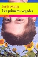 Les primeres vegades | 9788475966557 | Mollà, Jordi | Llibres.cat | Llibreria online en català | La Impossible Llibreters Barcelona