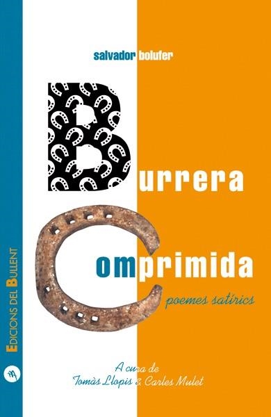 Burrera comprimida. Poemes satírics | 9788489663404 | Bolufer, Salvador | Llibres.cat | Llibreria online en català | La Impossible Llibreters Barcelona