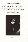 El manuscrit de Port-Ébène | 9788482567426 | Bona, Dominique | Llibres.cat | Llibreria online en català | La Impossible Llibreters Barcelona