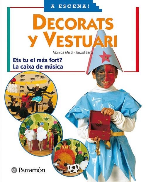 Decorats i vestuaris | 9788434224247 | Martí Sempere, Mónica ; Sanz, Isabel | Llibres.cat | Llibreria online en català | La Impossible Llibreters Barcelona