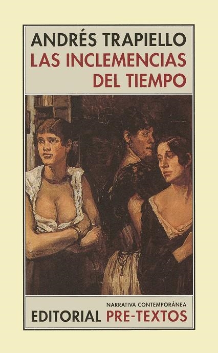 INCLEMENCIAS DEL TIEMPO, LAS | 9788481914238 | TRAPIELLO, ANDRES | Llibres.cat | Llibreria online en català | La Impossible Llibreters Barcelona