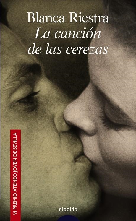 CANCION DE LAS CEREZAS, LA | 9788484330424 | RIESTRA, BLANCA | Llibres.cat | Llibreria online en català | La Impossible Llibreters Barcelona