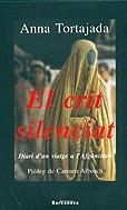 El crit silenciat. Diari d'un viatge a l'Afganistan | 9788448911584 | Tortajada, Anna | Llibres.cat | Llibreria online en català | La Impossible Llibreters Barcelona