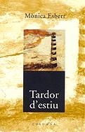 Tardor d'estiu | 9788466401524 | Esbert, Mònica | Llibres.cat | Llibreria online en català | La Impossible Llibreters Barcelona