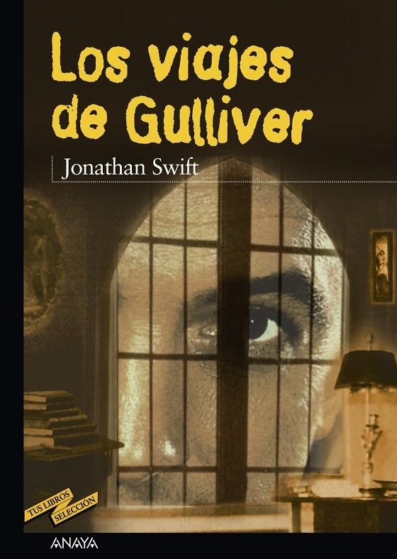 VIAJES DE GULLIVER, LOS (TUS LIBROS SELC.) | 9788466706087 | SWIFT, JONATHAN | Llibres.cat | Llibreria online en català | La Impossible Llibreters Barcelona