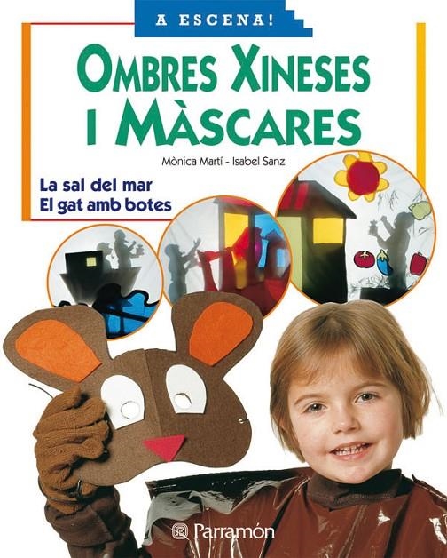 Ombres xineses i màscares | 9788434224254 | Martí Sempere, Mónica ; Sanz, Isabel | Llibres.cat | Llibreria online en català | La Impossible Llibreters Barcelona