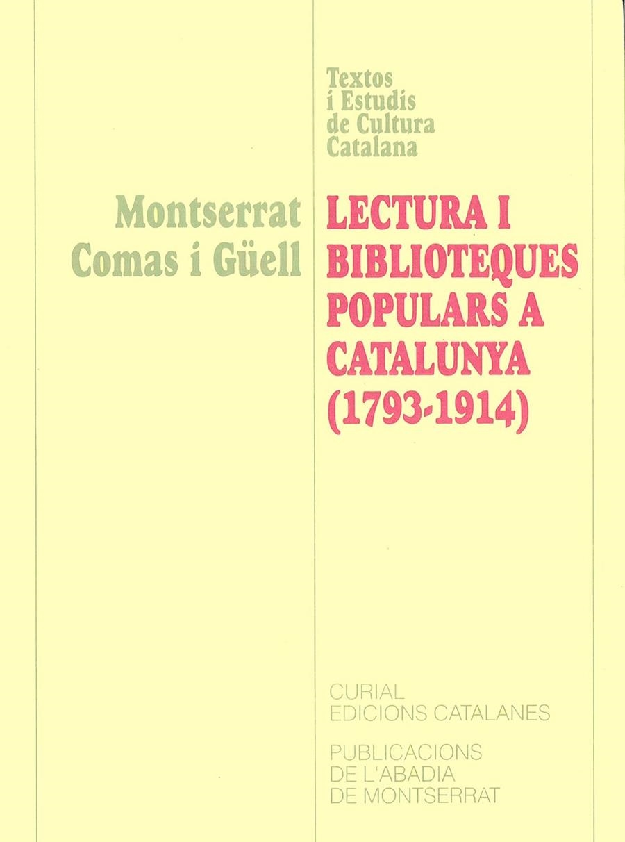 Lectura i biblioteques populars a Catalunya (1793-1914) | 9788484153214 | Comas, Montserrat | Llibres.cat | Llibreria online en català | La Impossible Llibreters Barcelona