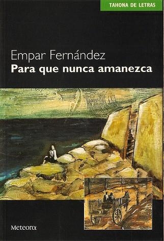 PARA QUE NUNCA AMANEZCA | 9788495623126 | FERNANDEZ, EMPAR | Llibres.cat | Llibreria online en català | La Impossible Llibreters Barcelona