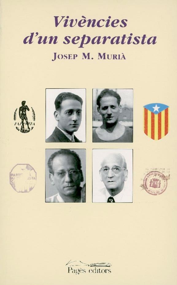 Vivències d'un separatista | 9788479358686 | Murià, J. M. | Llibres.cat | Llibreria online en català | La Impossible Llibreters Barcelona