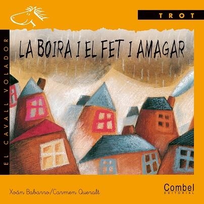 La boira i el fet i amagar | 9788478645503 | Babarro, Xoán ; Queralt, Carmen | Llibres.cat | Llibreria online en català | La Impossible Llibreters Barcelona