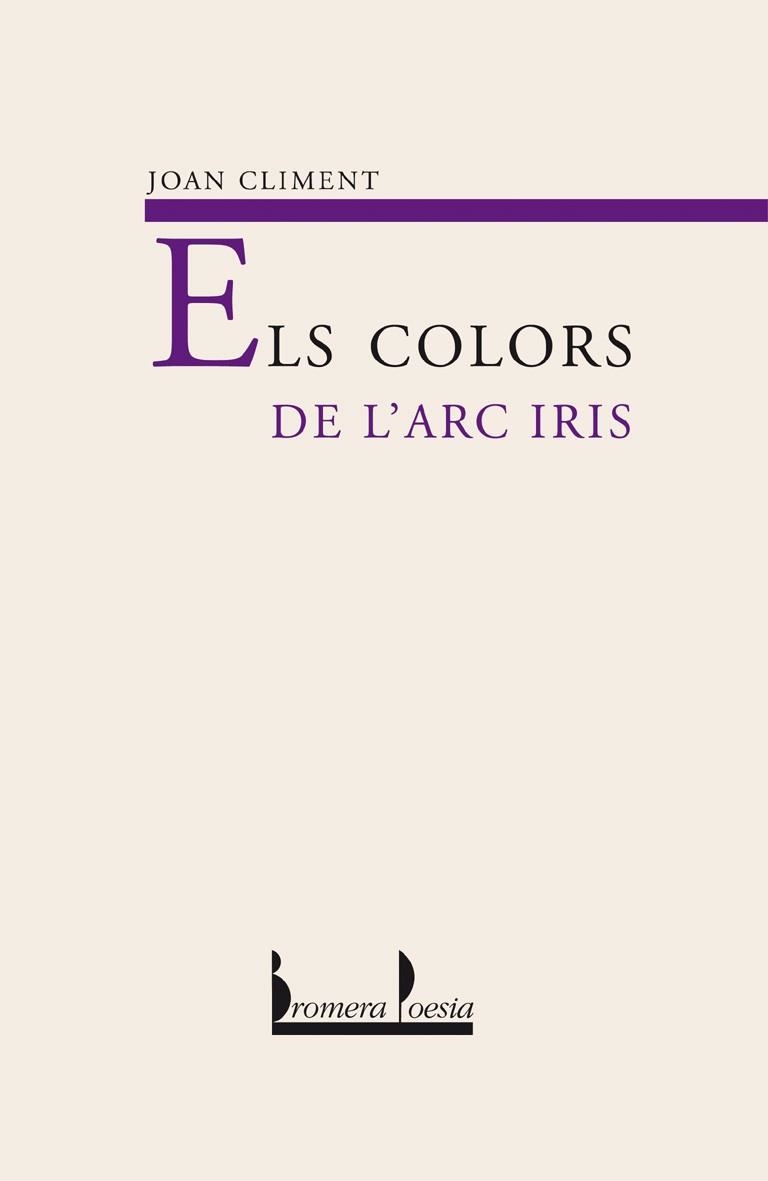 COLORS DE L'ARC IRIS, ELS | 9788476606421 | CLIMENT, JOAN | Llibres.cat | Llibreria online en català | La Impossible Llibreters Barcelona