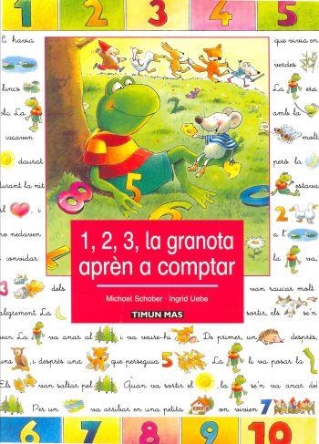 1,2,3, la granota aprèn a comptar | 9788448018153 | Schober, Michael ; Uebe, Ingrid | Llibres.cat | Llibreria online en català | La Impossible Llibreters Barcelona