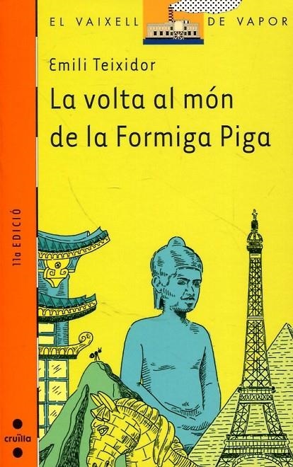 La volta al món de la Formiga Piga | 9788466102926 | Teixidor, Emili ; Belineau, Nathalie ; Laroussinie, Claire | Llibres.cat | Llibreria online en català | La Impossible Llibreters Barcelona