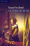 La noia de blau | 9788429749908 | Vreeland, Susan | Llibres.cat | Llibreria online en català | La Impossible Llibreters Barcelona