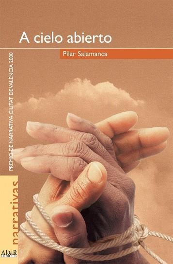 A CIELO ABIERTO | 9788495722034 | SALAMANCA, PILAR | Llibres.cat | Llibreria online en català | La Impossible Llibreters Barcelona