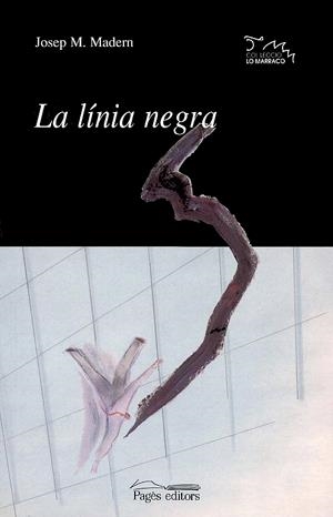 La línia negra | 9788479358471 | Madern, Josep M. | Llibres.cat | Llibreria online en català | La Impossible Llibreters Barcelona