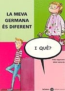 La meva germana és diferent | 9788424650551 | Sagarzazu, Pako ; Valverde, Mikel | Llibres.cat | Llibreria online en català | La Impossible Llibreters Barcelona