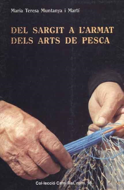 Del sargit a l'armat dels arts de pesca | 9788423206346 | Muntanya i Martí, M. Teresa | Llibres.cat | Llibreria online en català | La Impossible Llibreters Barcelona