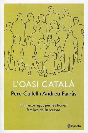 L'oasi català | 9788497080712 | Cullell, Pere ; Farràs, Andreu | Llibres.cat | Llibreria online en català | La Impossible Llibreters Barcelona